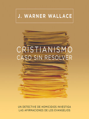 cover image of Cristianismo, caso sin resolver
